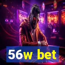 56w bet